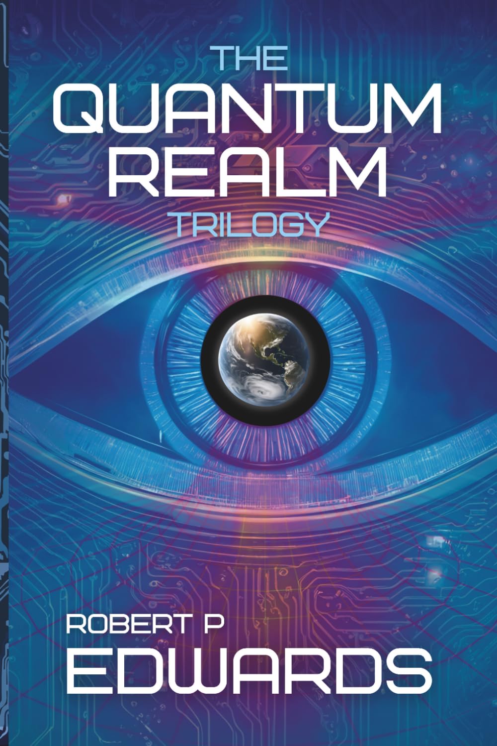 The Quantum Realm Trilogy