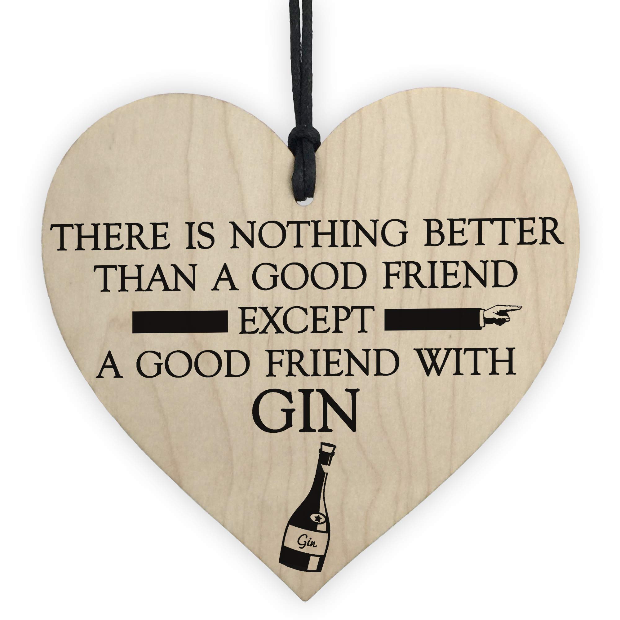 Red Ocean Good Friend With Gin Novelty Wooden Hanging Heart Plaque Alcohol Joke Sign
