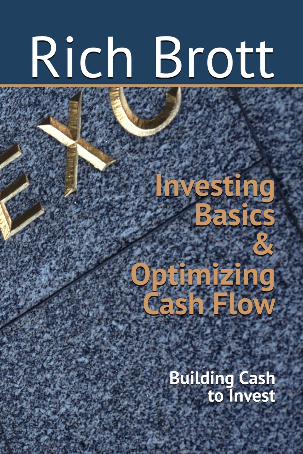 Investing Basics & Optimizing Personal Cash Flow: Building Cash to Invest