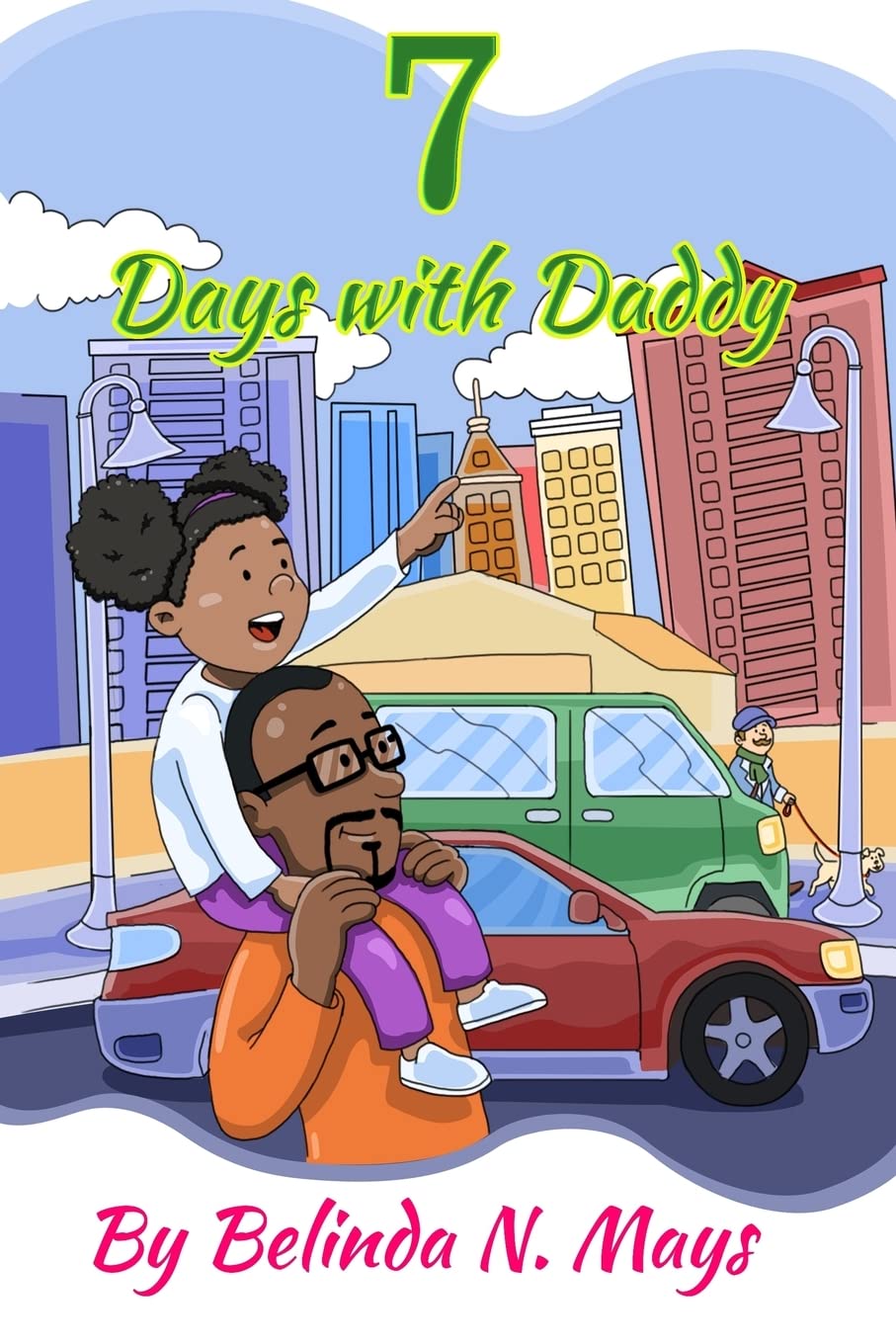 7 Days With Daddy