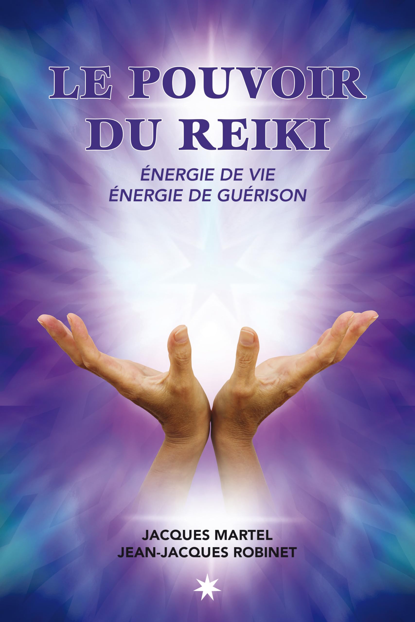 Le pouvoir du reiki - Energie de Vie - Energie de Guérison