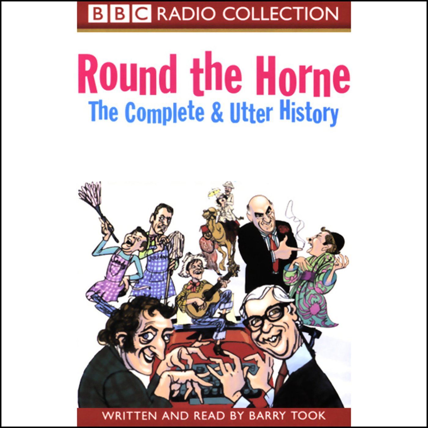 Cover art for Round the Horne: The Complete and Utter History