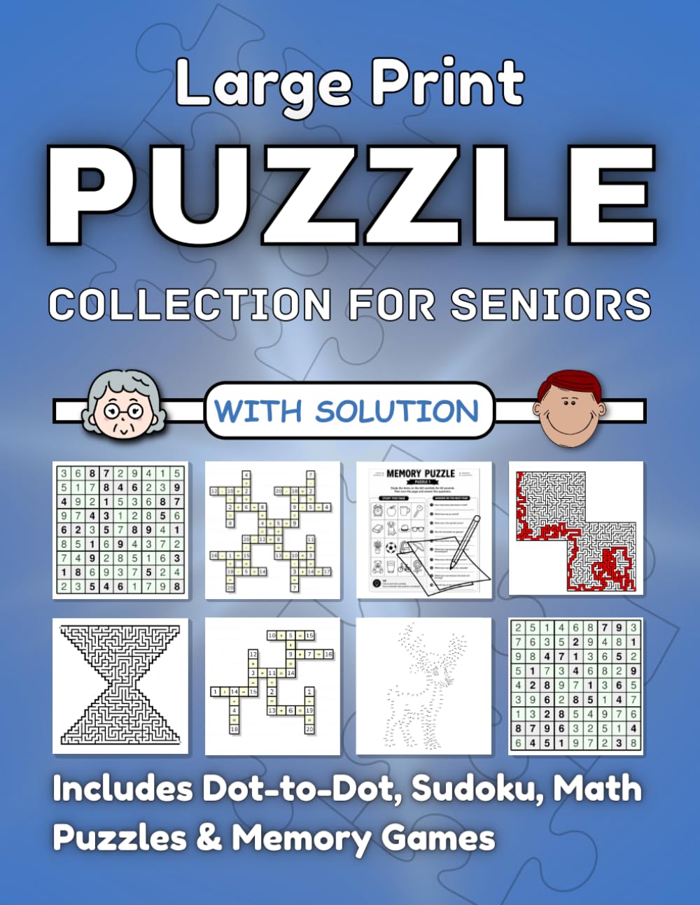 Large Print Puzzle Collection for Seniors: Includes Dot-to-Dot, Sudoku, Math Puzzles & Memory Games