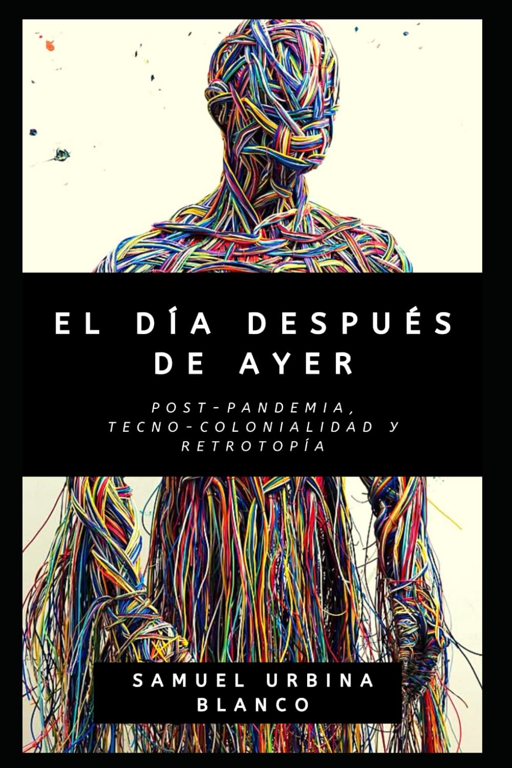 El día después de ayer - Post-pandemia