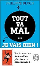 Download Tout va mal... je vais bien ! PDF