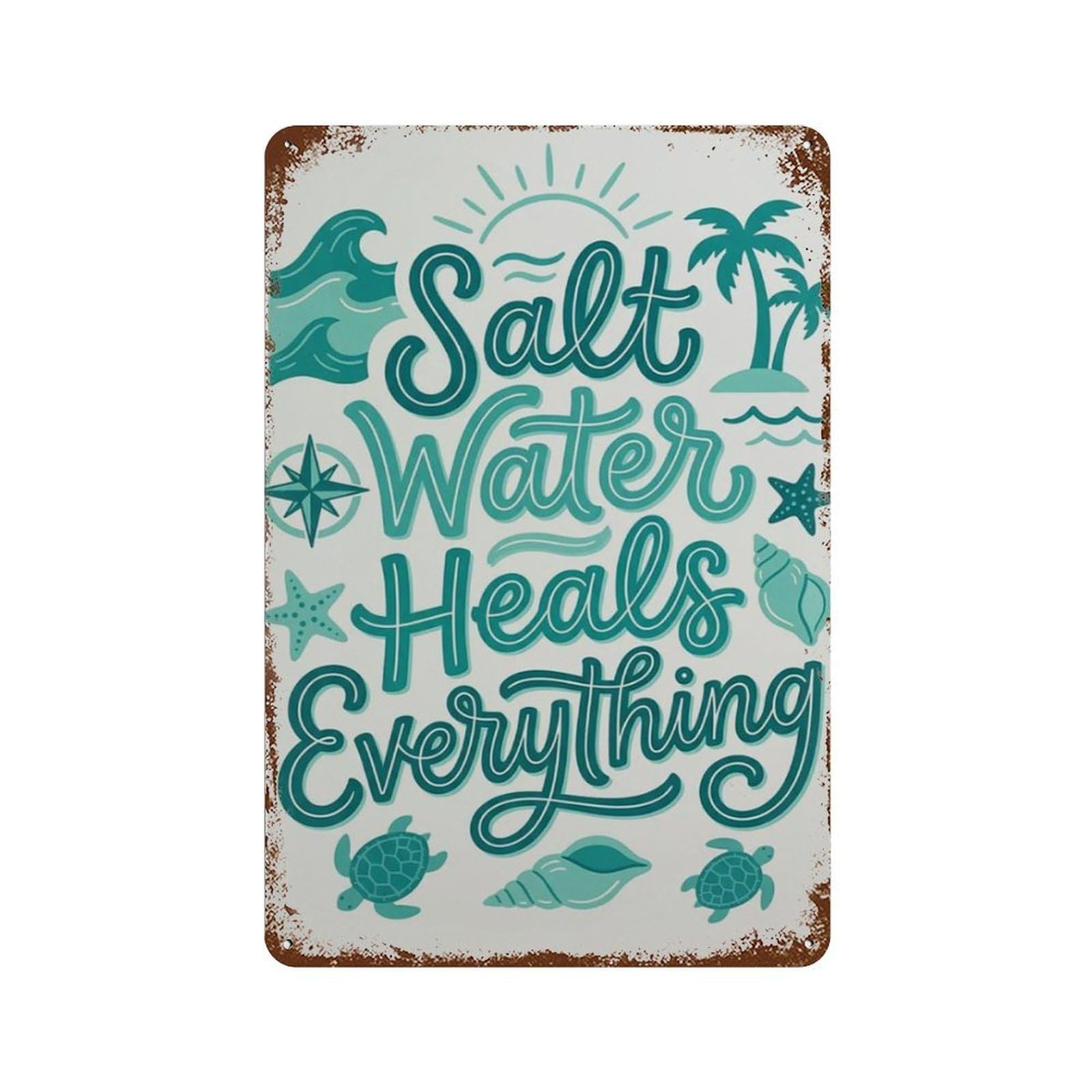 xiaoxiaoshen Salt Water Heals Everything Teal Coastal With Beach Icons And Typography Design Wall Decor Art Metal Tin Poster Modern Home Decor Art Home Bar Shop Decorations Vintage Sign 30x20cm