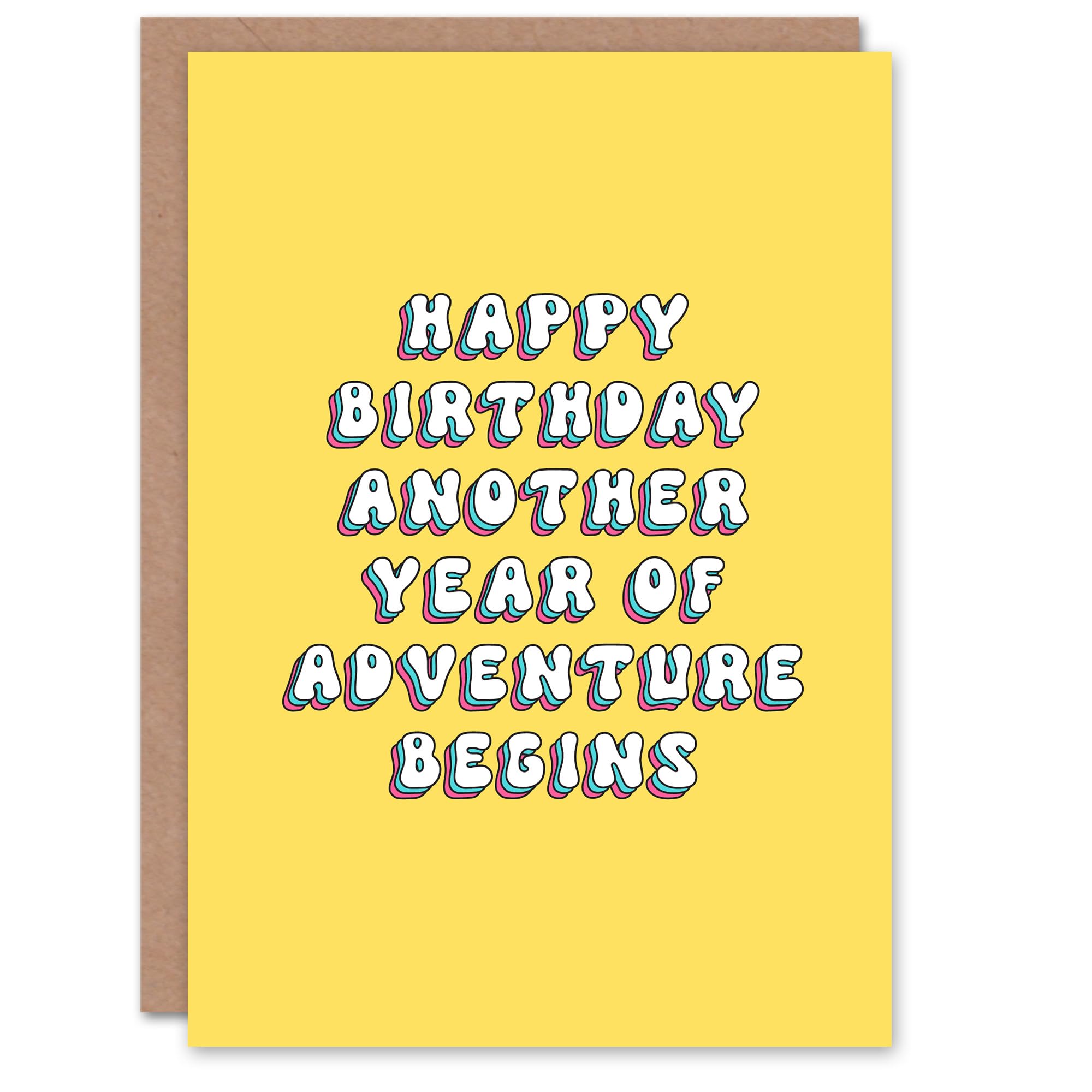 Artery8 Greeting Card Another Year of Adventure Fun Bright For Her Sister Daughter Niece Granddaughter Woman Birthday Card