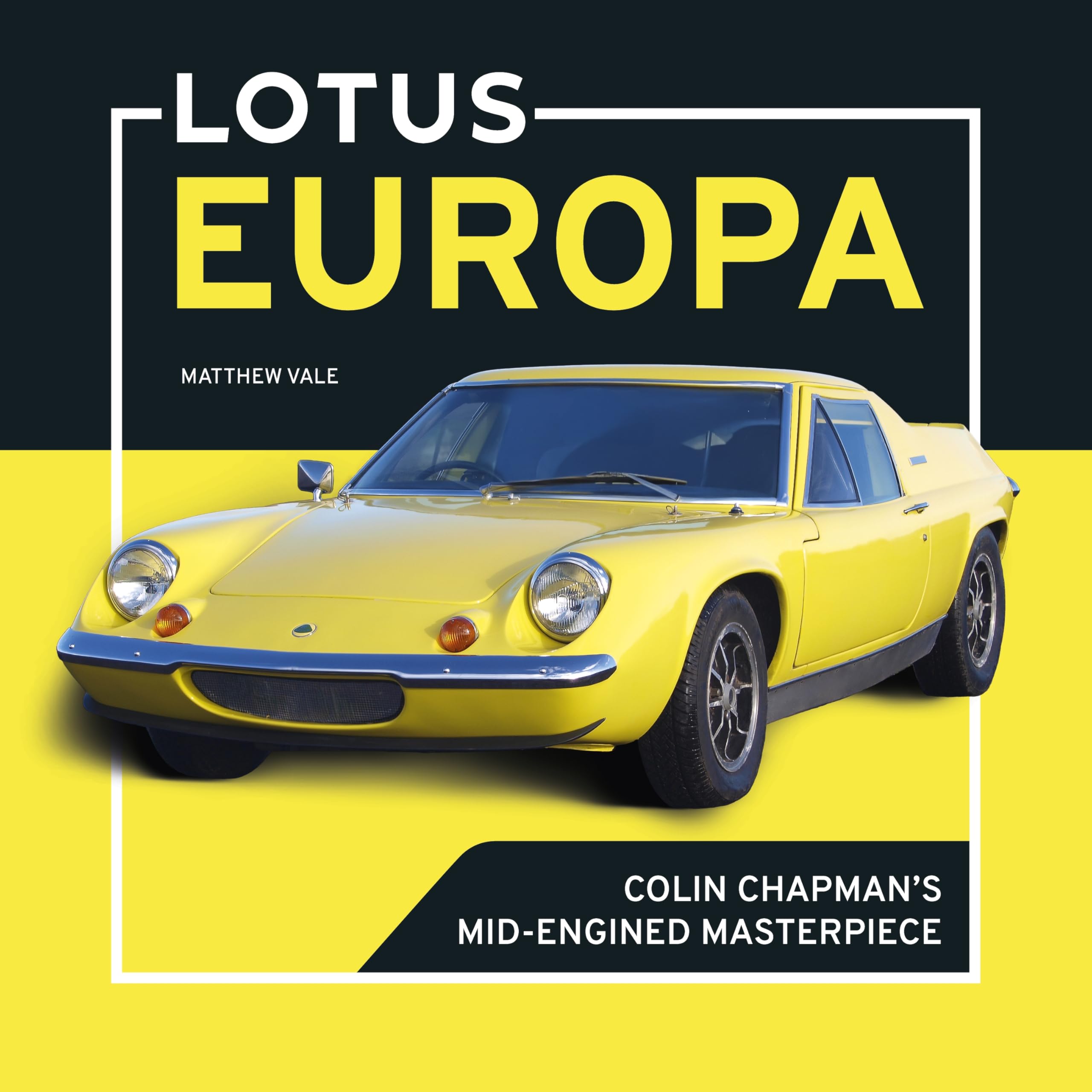 Lotus Europa: Colin Chapman’s mid-engined masterpiece