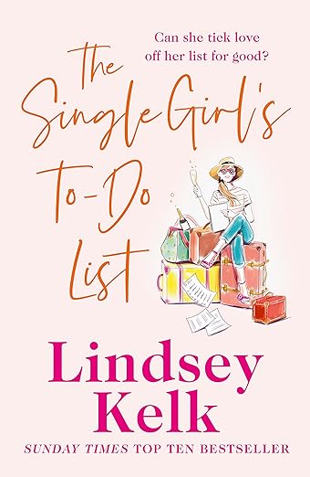 THE SINGLE GIRL'S TO-DO LIST