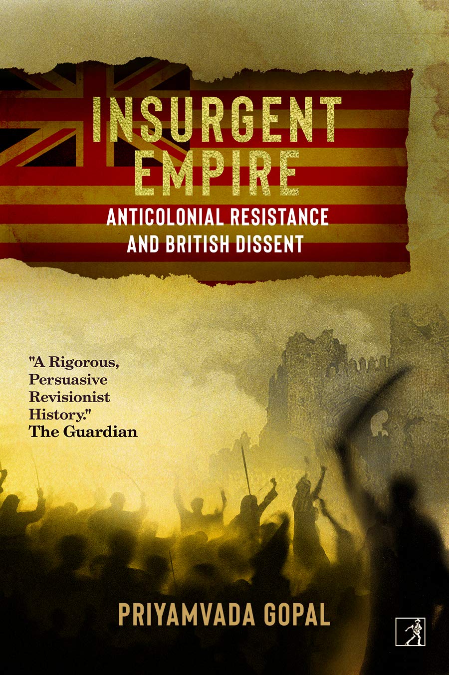 INSURGENT EMPIRE [Hardcover]