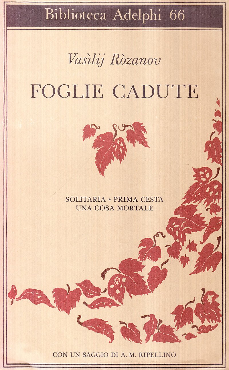 Foglie Cadute. Solitaria-Prima Cesta-Una Cosa Mortale - 4