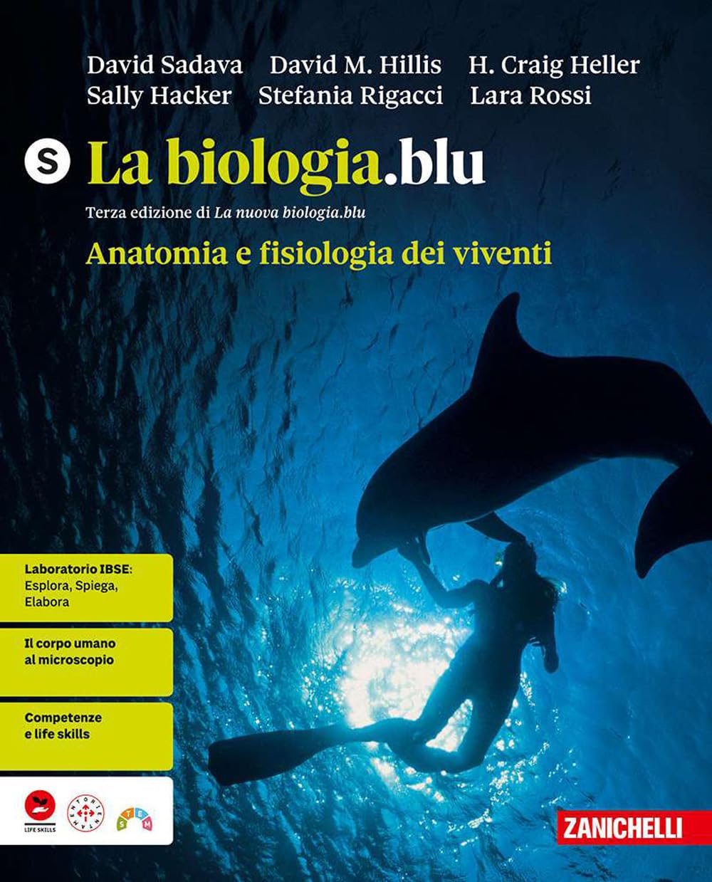 La biologia.blu. Anatomia e fisiologia dei viventi. Ediz. S. Per le Scuole superiori