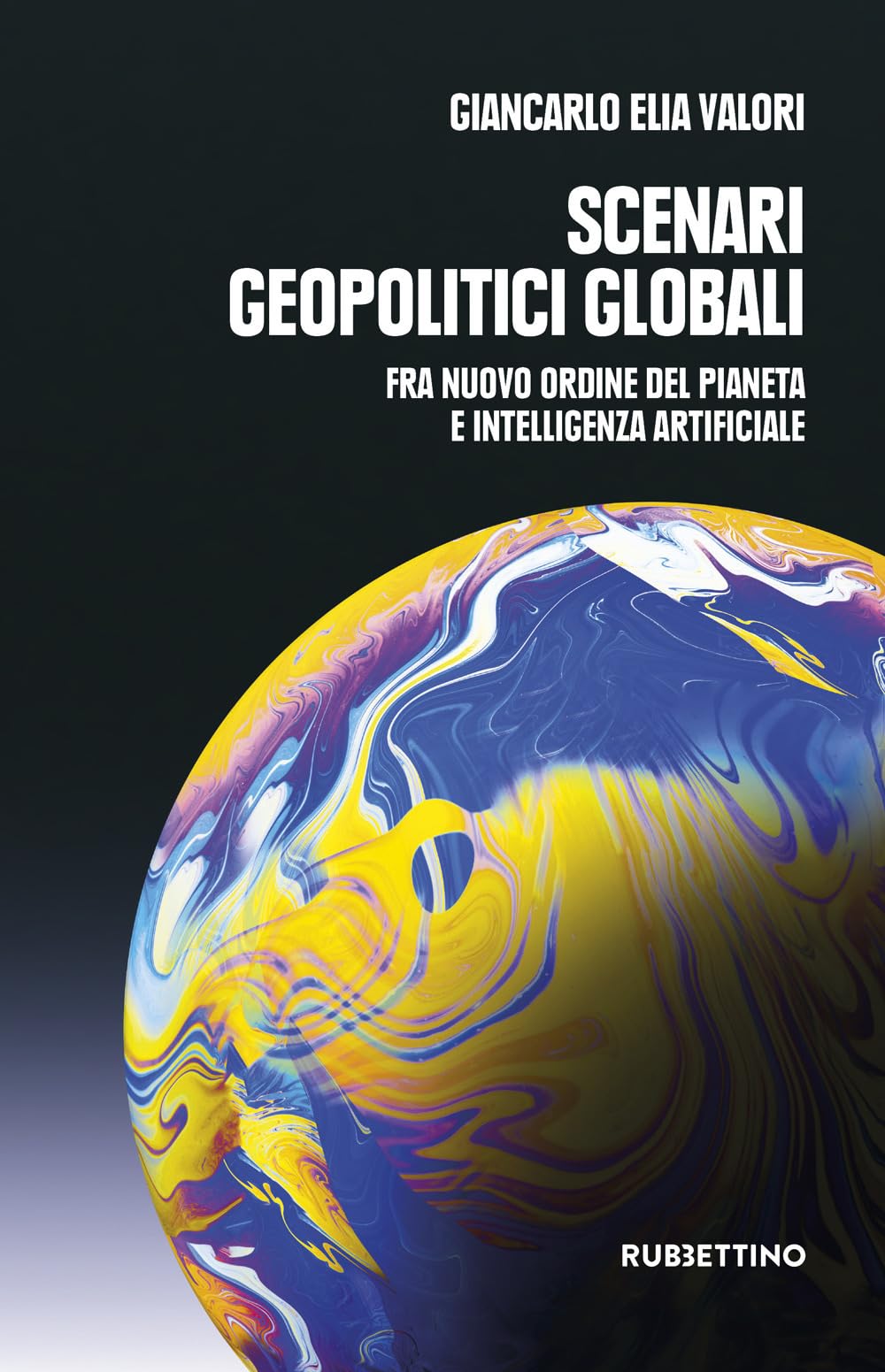 Scenari Geopolitici Globali. Fra Un Nuovo Ordine Del Pianeta E Intelligenza Artificiale - 4