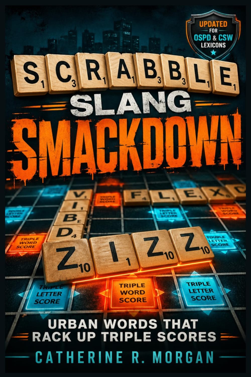Scrabble Slang Smackdown: Urban Words That Rack Up Triple Scores