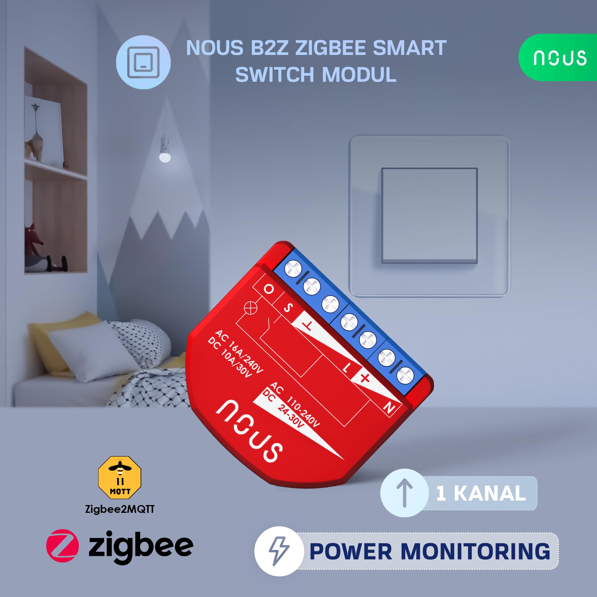 NOUS Module Interrupteur Intelligent ZigBee avec Mesure de Puissance, 1 Canal, AC 16A/DC 10A, 3.0 Hub Requis, Compatible avec Alexa, Zigbee2MQTT, Google Assistant, Home Assistant, Tuya