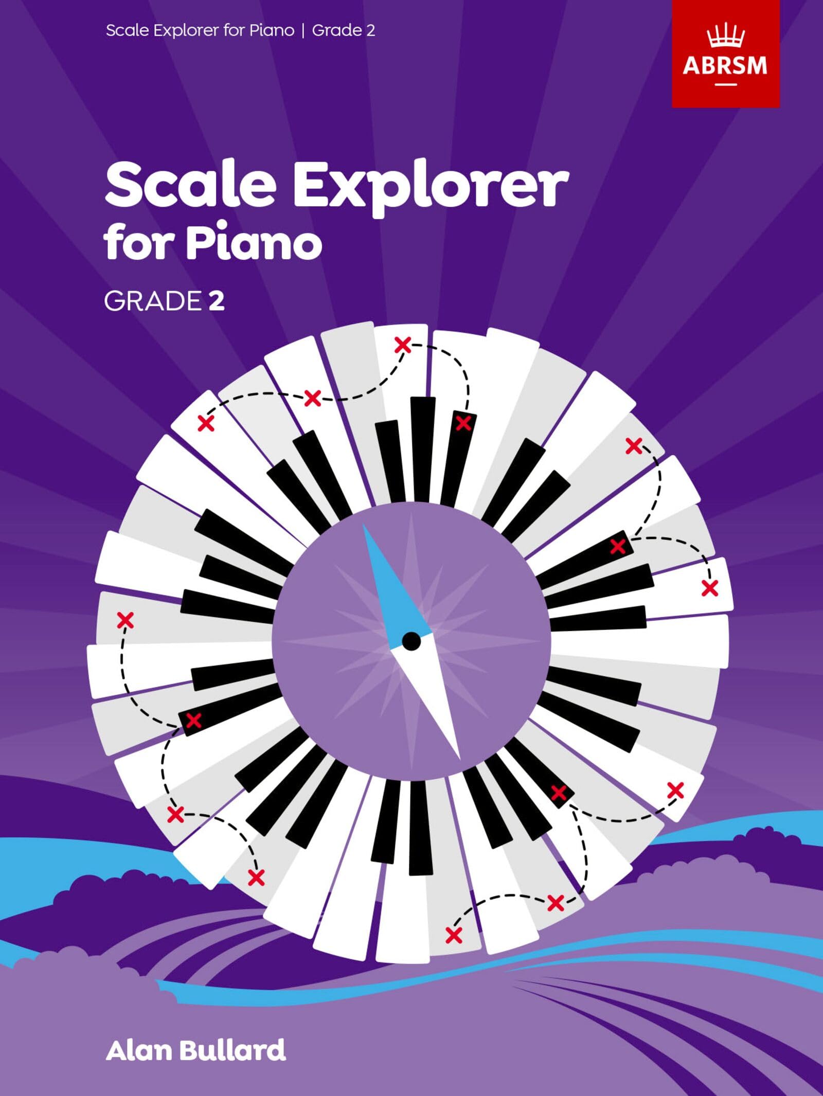 Scale Explorer for Piano, Grade 2 (ABRSM Scales & Arpeggios)