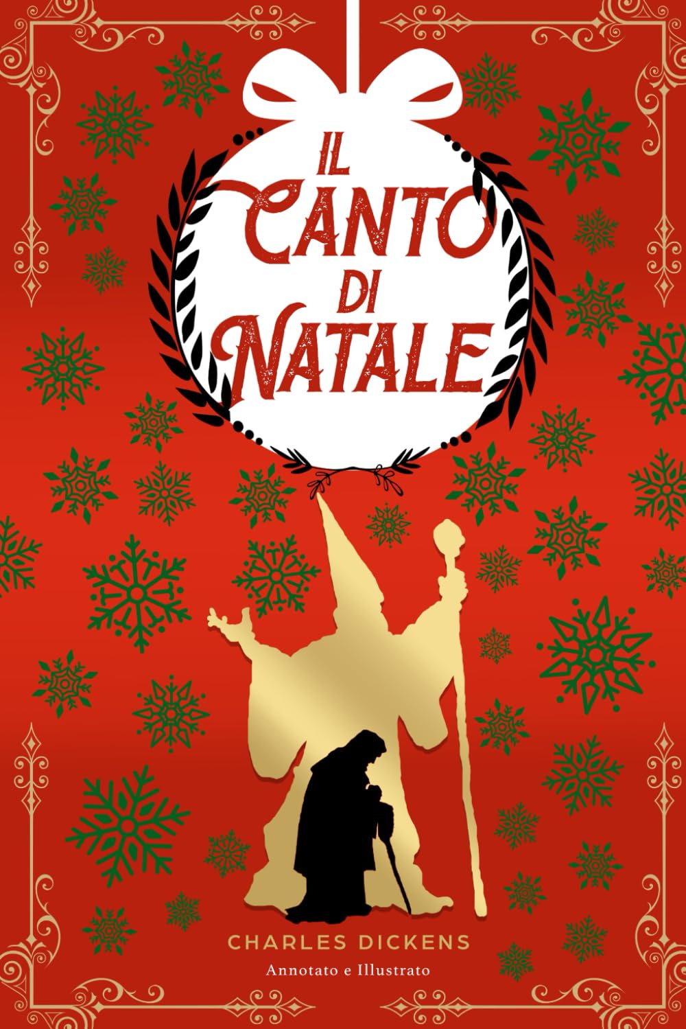 Canto di Natale: (Annotato e Illustrato)