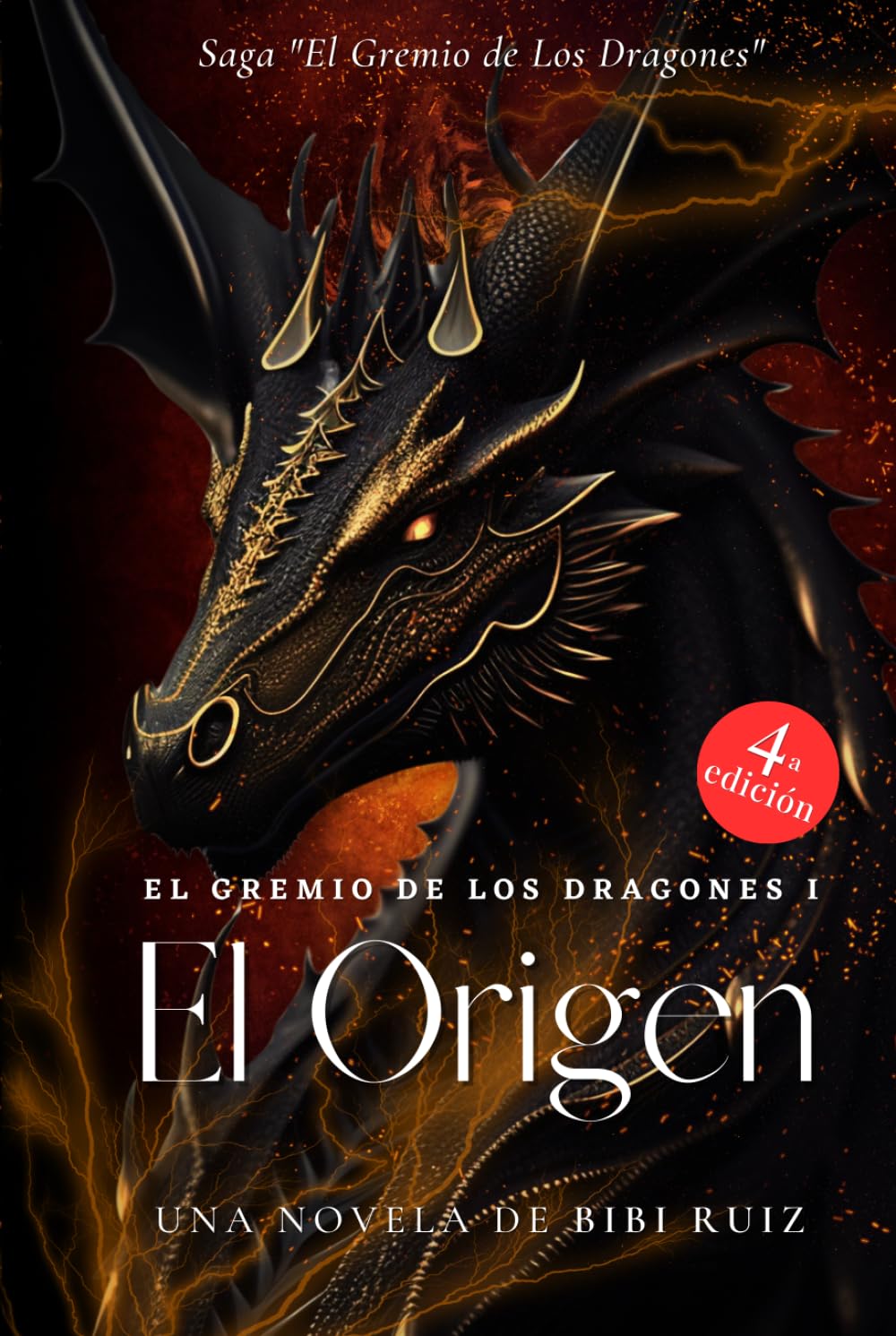 El Gremio de Los Dragones I - El Origen: (Fantasía épica y oscura)