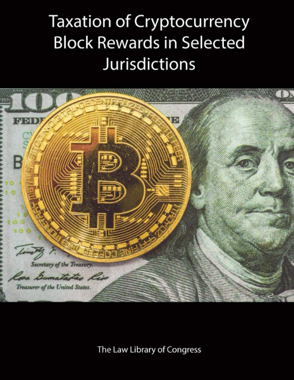 Taxation of Cryptocurrency Block Rewards in Selected Jurisdictions :  Amazon.com.mx: Libros