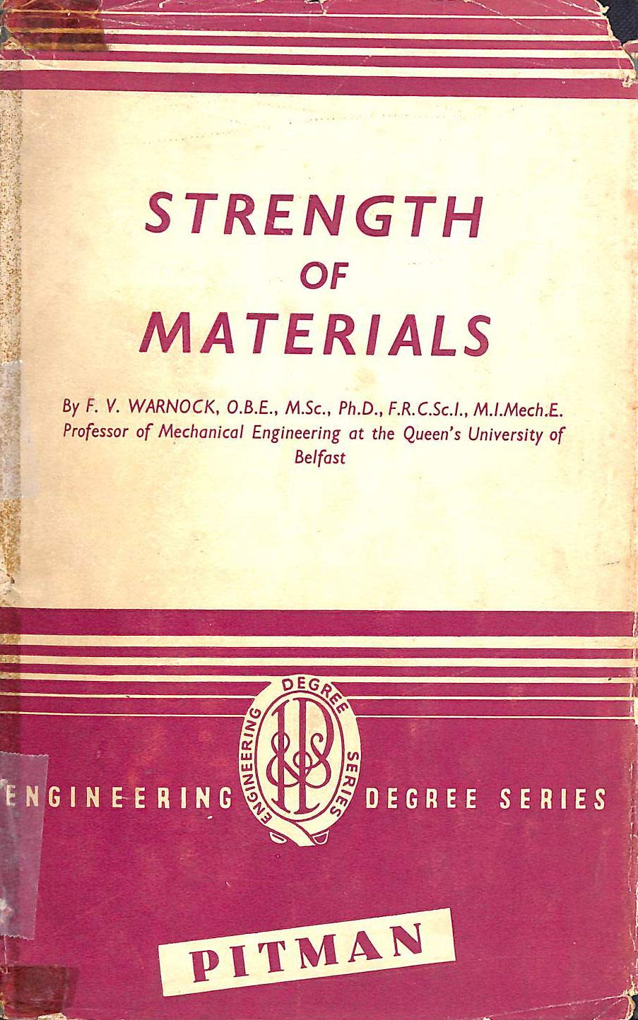 Strength of materials (Engineering degree series) Frederick Victor