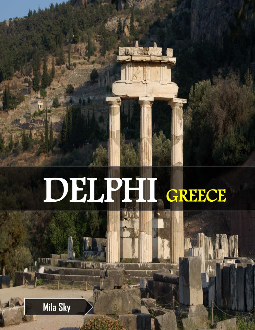 DELPHI GREECE: A Luxury Coffee Table Book of Iconic Landmarks