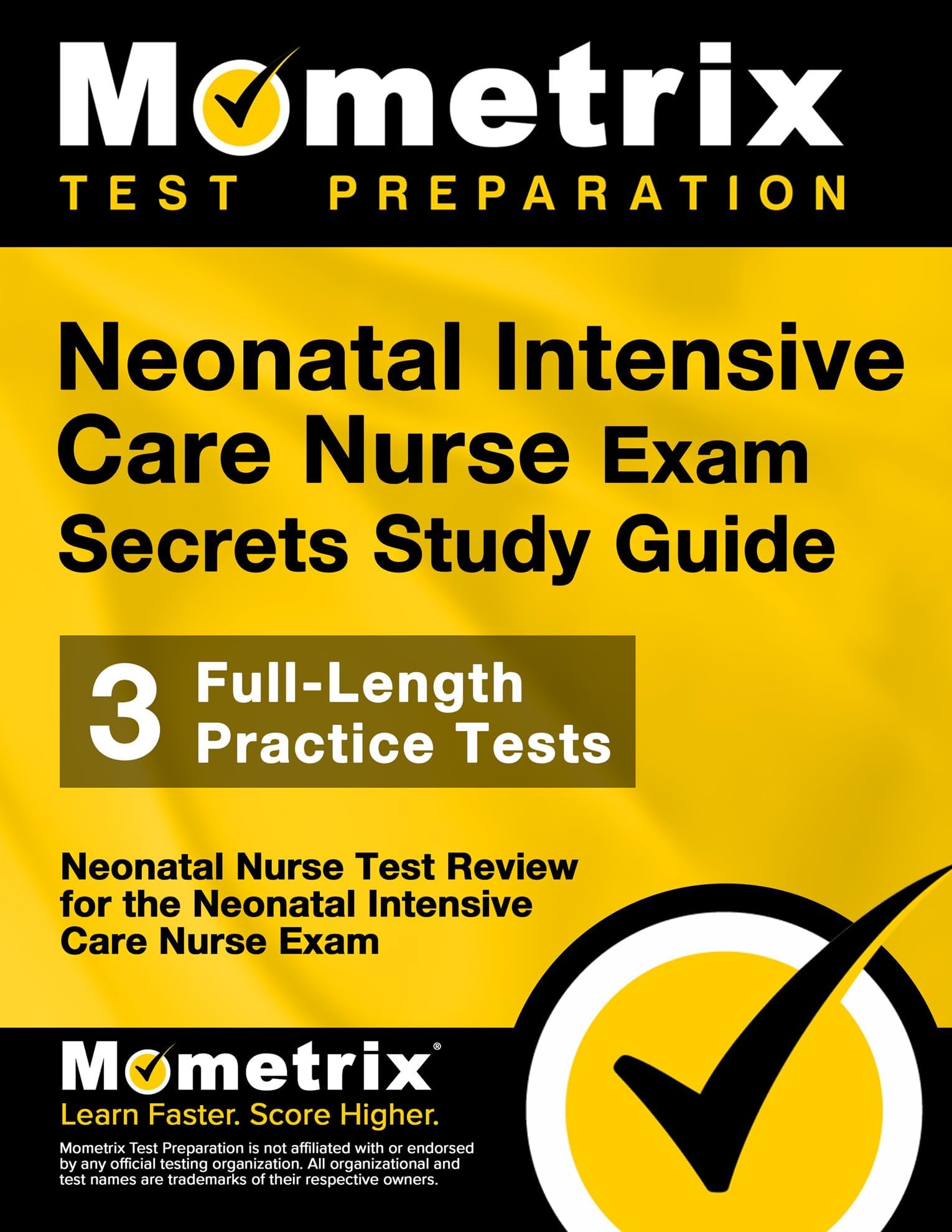 Neonatal Intensive Care Nurse Exam Secrets Study Guide: NIC Test Review for the Neonatal Intensive Care Nurse Exam