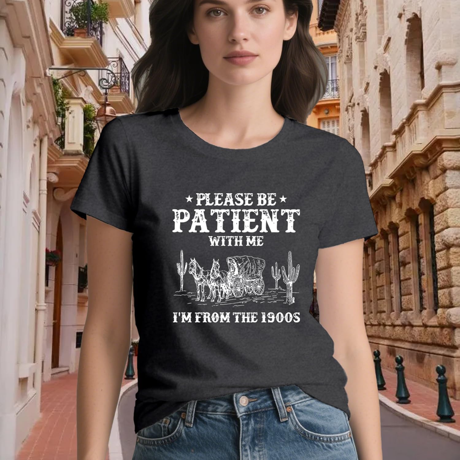 Western Shirts for Women Please Be Patient with Me Im from The 1900s Shirt Vintage Tee Top - Image 2