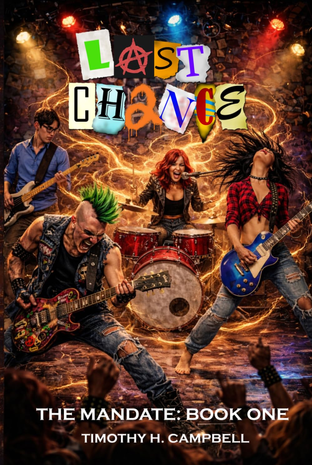 Last Chance: The Mandate: Book 1