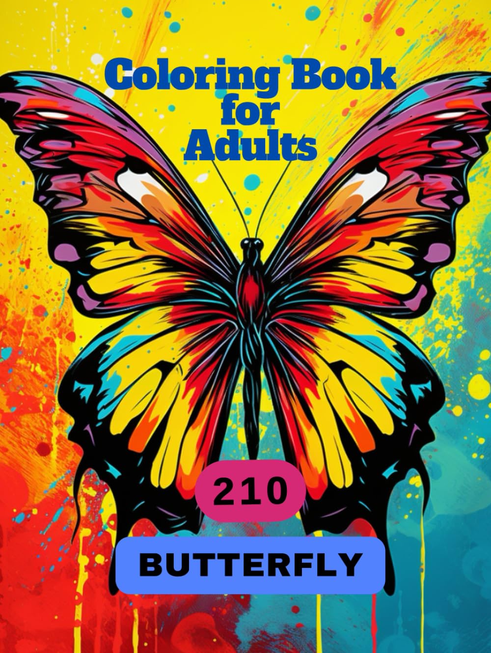 Coloring Book for Adults - 210 Butterflies
