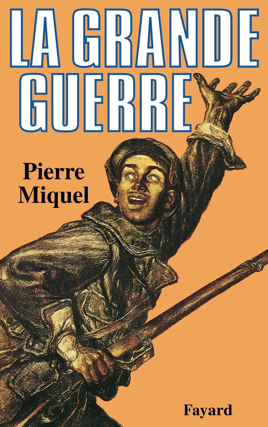 La Grande Guerre