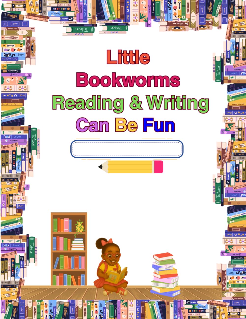Little Bookworms: Reading & Writing Can Be Fun (Learning with Abby First Grade Workbook Set)
