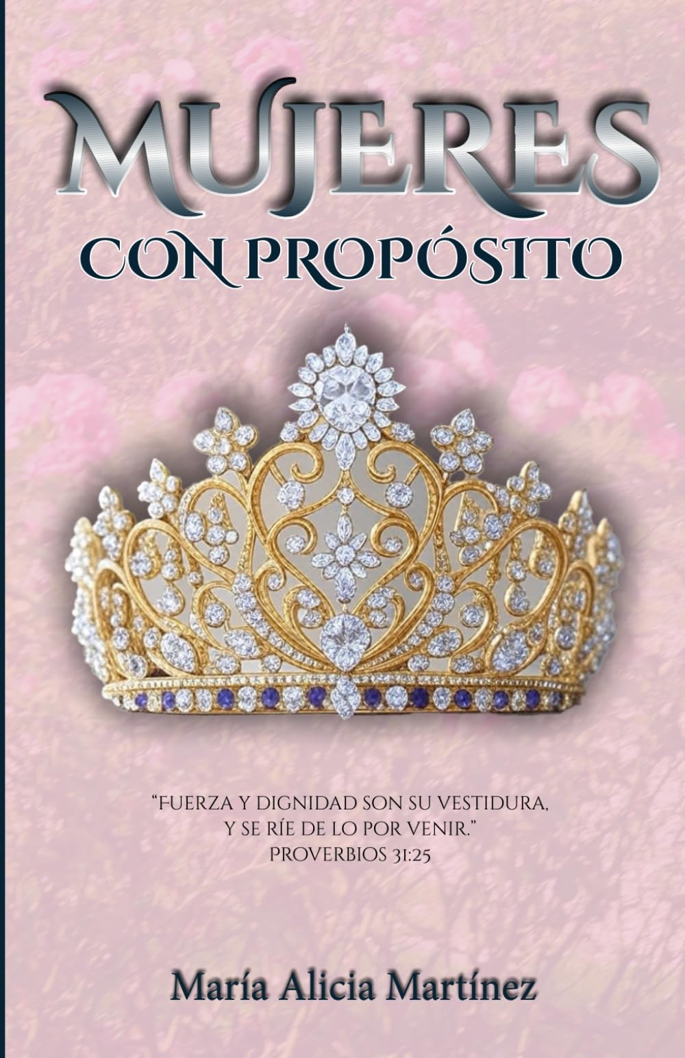 Mujeres Con Propósito