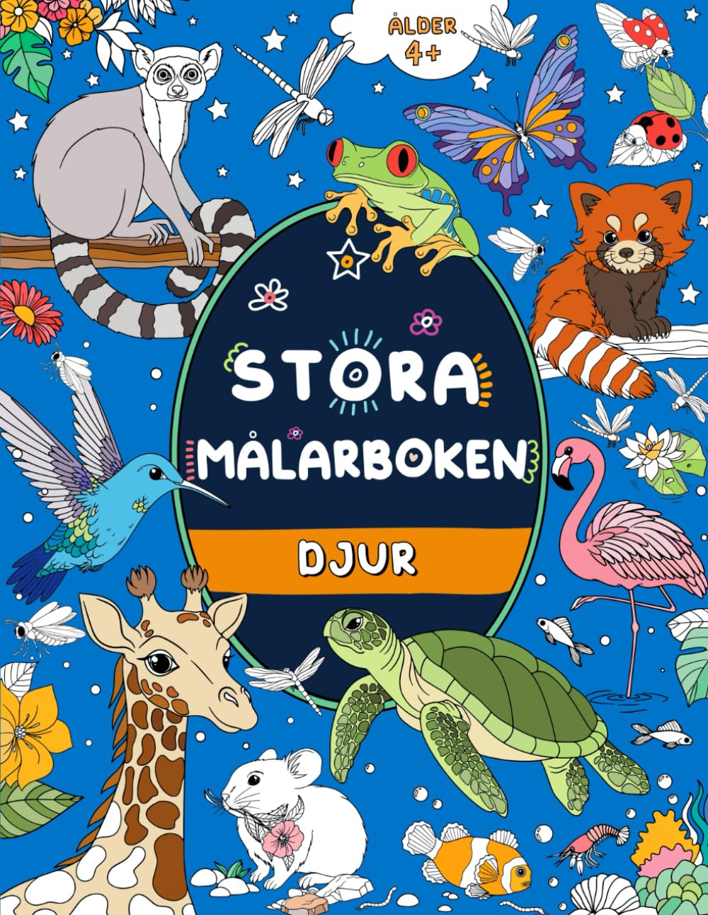 Stora målarboken: Djur:: För barn i åldern 4+