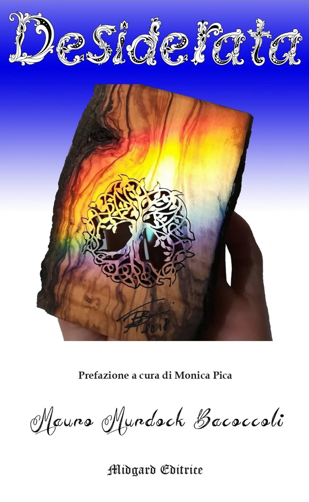 Desiderata. Nuova Ediz. - 4