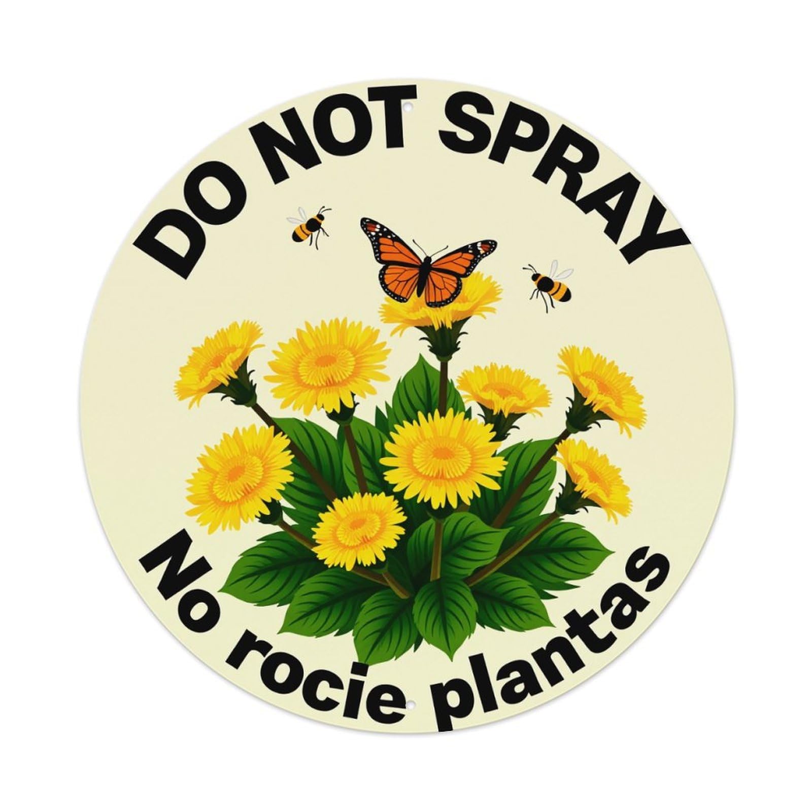 Do Not Spray No Rocié Plantas Round Metal Tin Sign Vintage Wall Decor, Bar Garage Cafe Kitchen Home Wall Art Poster 8x8inches