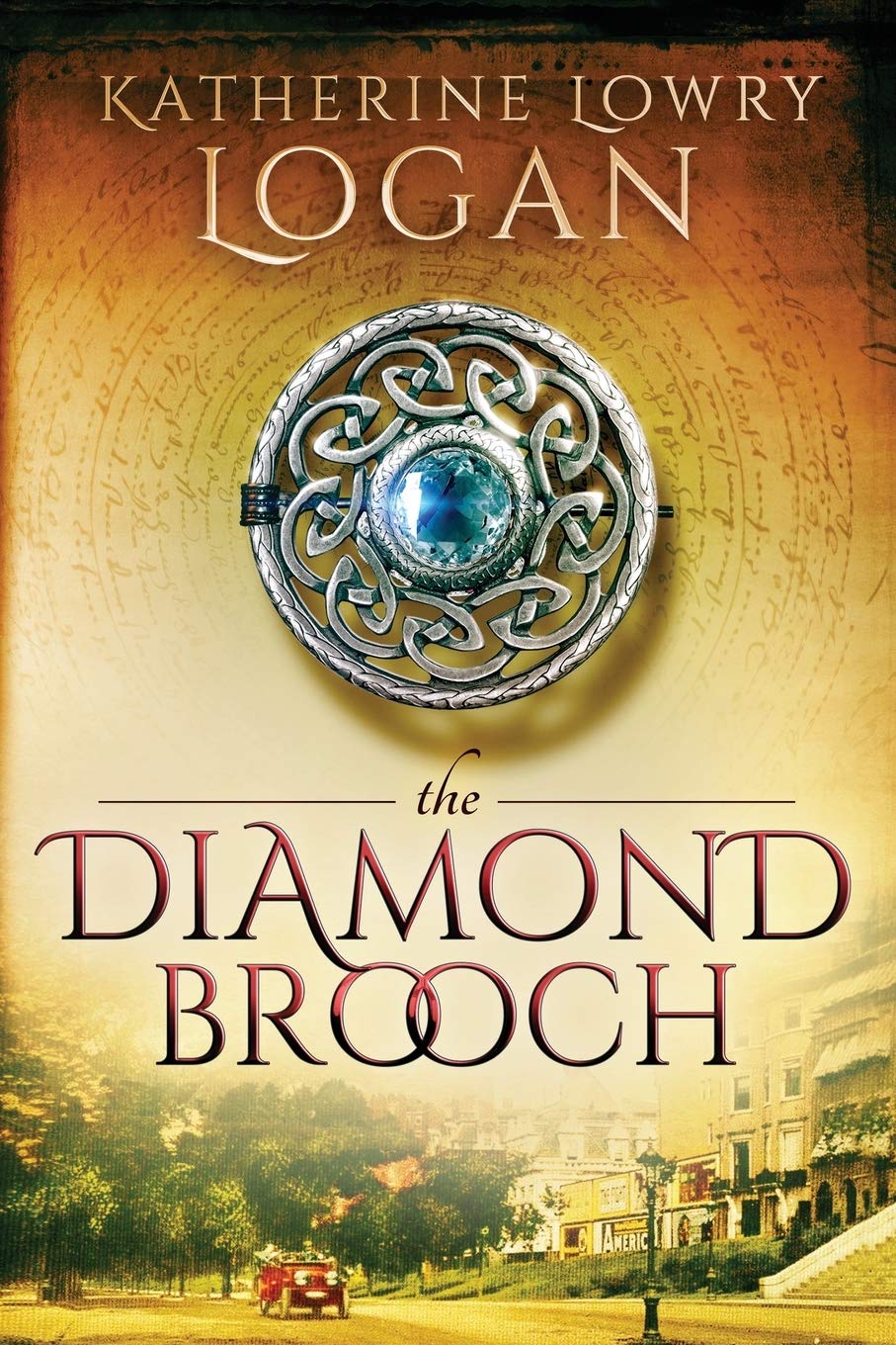 The Diamond Brooch: Time Travel Romance (The Celtic Brooch Book 7)