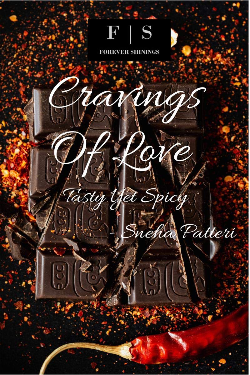Cravings Of Love : Tasty Yet Spicy