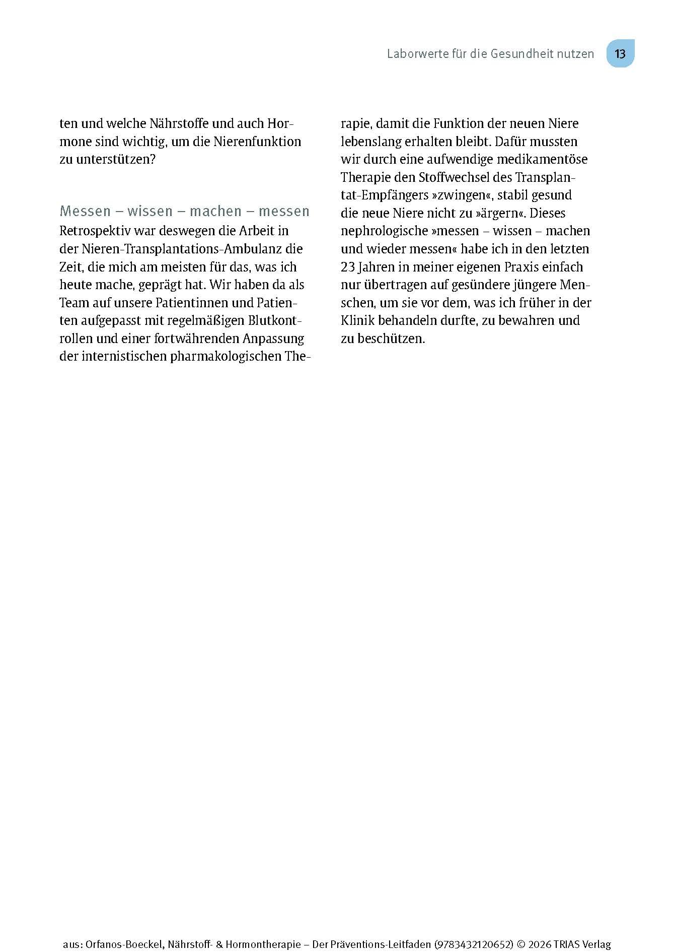 Nährstoff- & Hormontherapie - Der Präventions-Leitfaden: Welche Laborwerte frühzeitig auf Erkrankungen hinweisen und wie Sie diese optimal einstellen. ... & Therapieplan für ein langes gesundes Leben