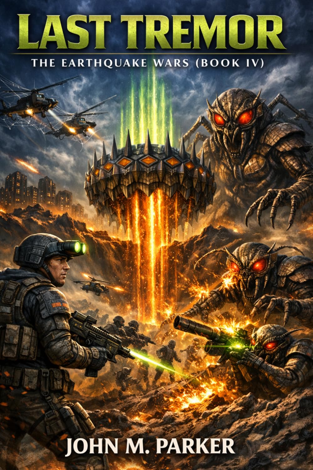 Last Tremor: The Earthquake Wars (Book IV)
