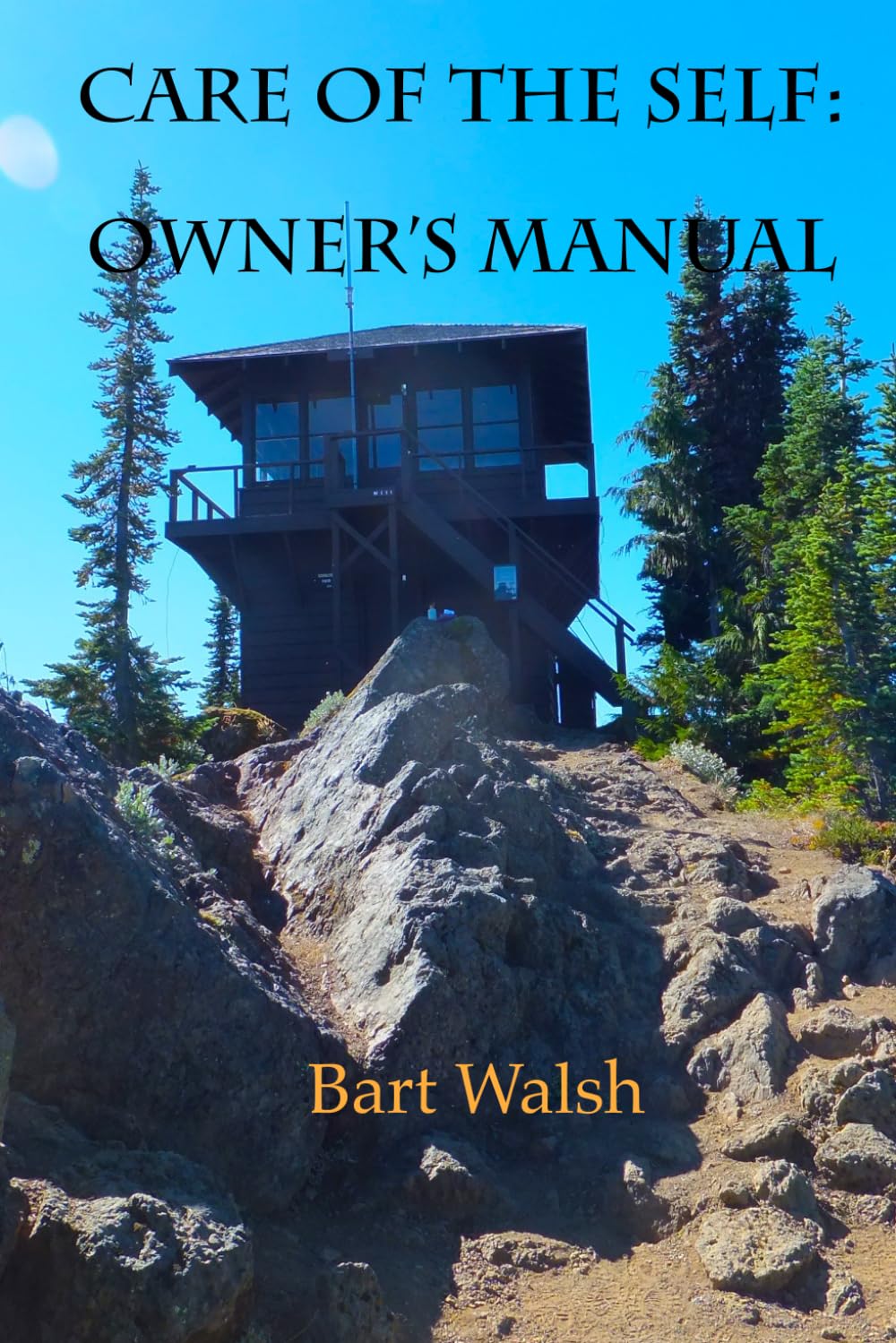 Care of the Self: Owner's Manual