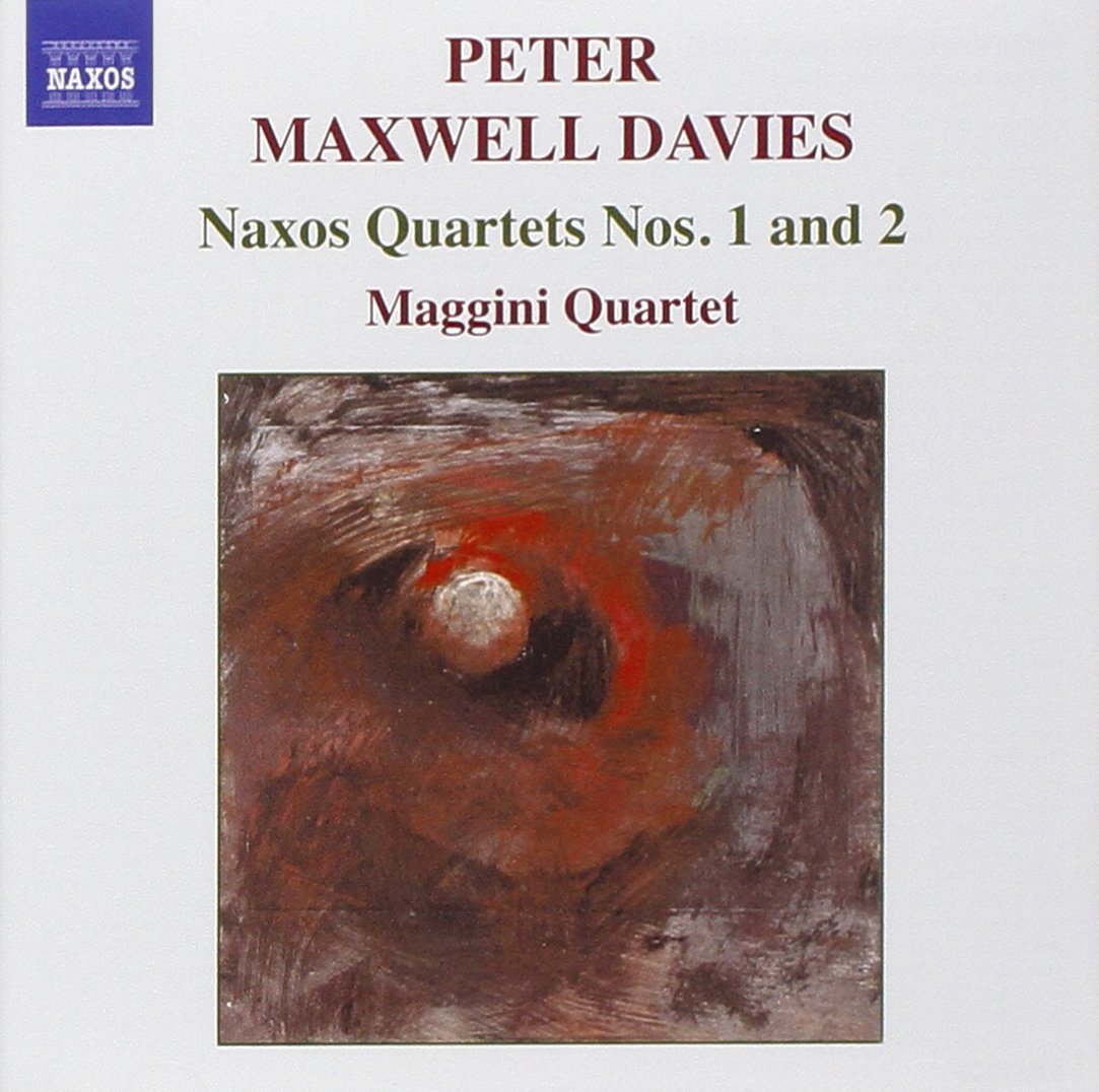 MAXWELL DAVIES: Naxos Quartets Nos. 1 and 2