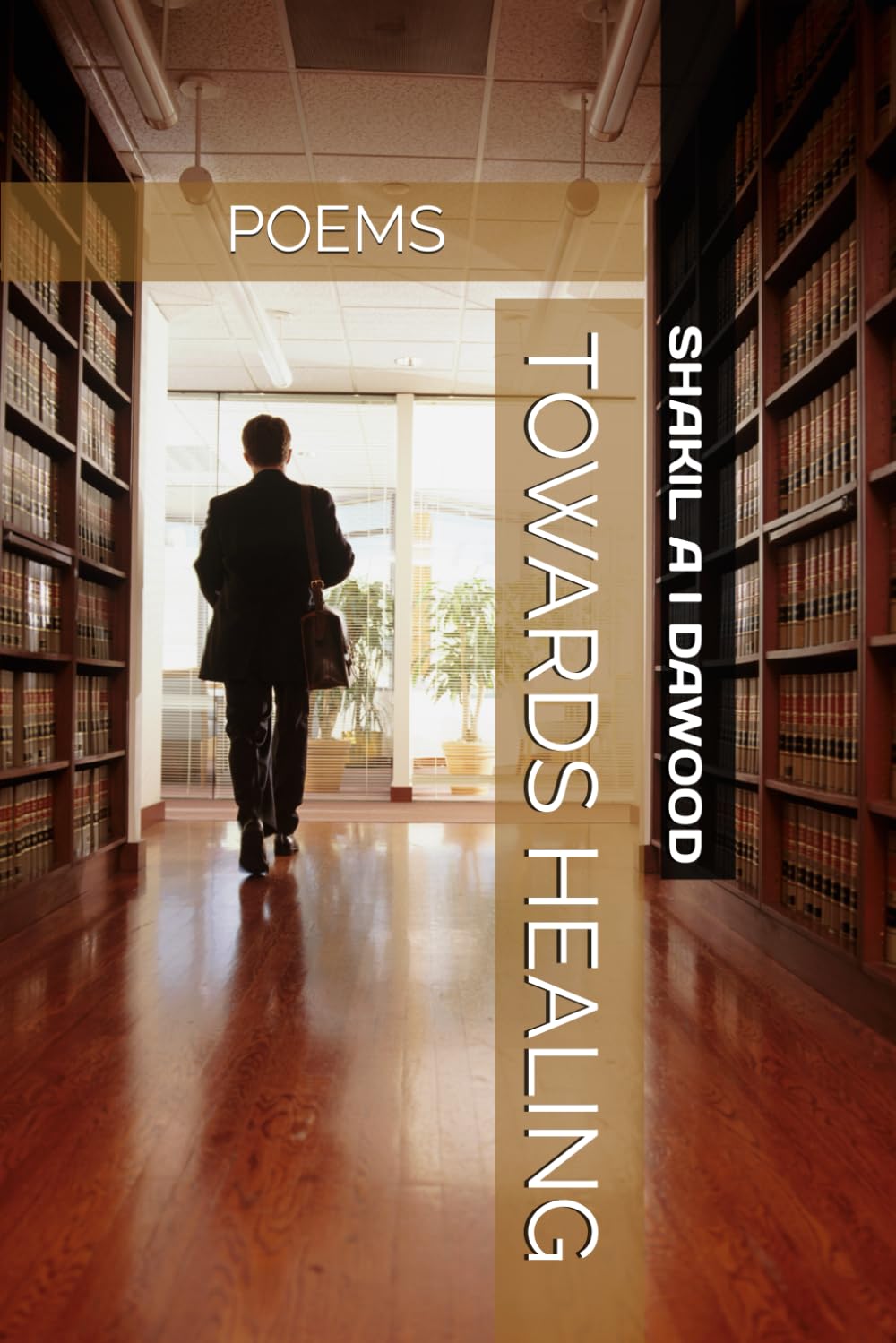 TOWARDS HEALING (ASPECTS OF THE HEART)