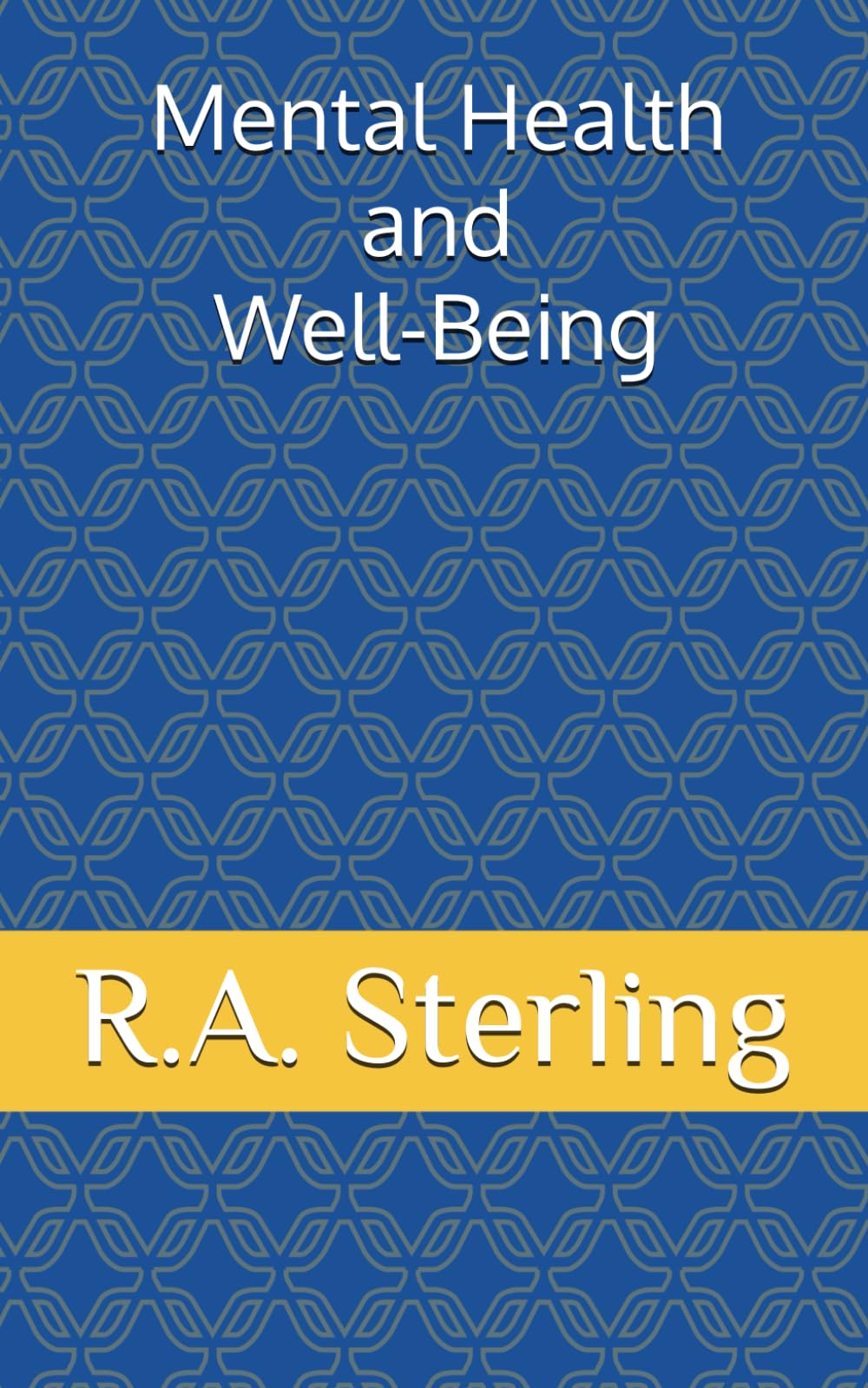 Mental Health and Well-Being