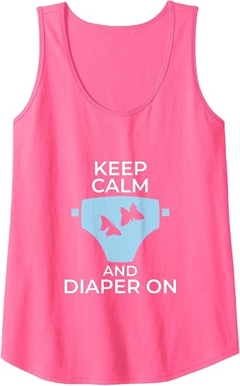 ABDL CGL Keep Calm and Diaper On Diaper Ageplay Butterflies Tank Top