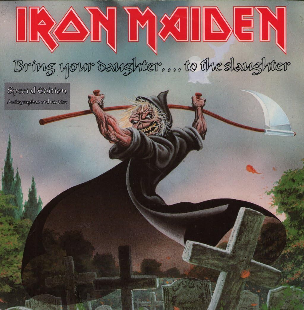 洋楽 Iron Maiden Bring Your Daughter Bring Your Daughter To The Slaughter / I'm a Mover (Autographed