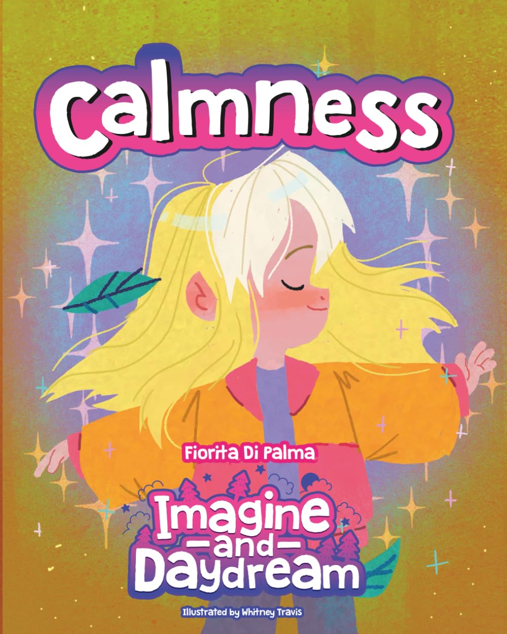 Imagine and Daydream-Calmness