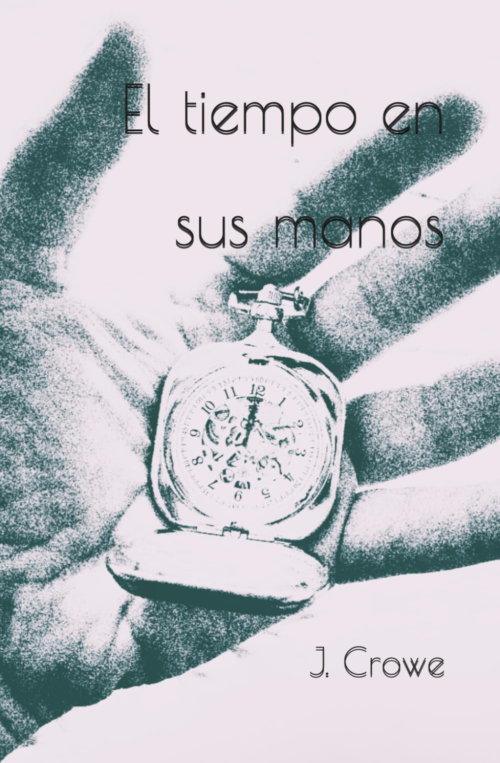 El tiempo en sus manos