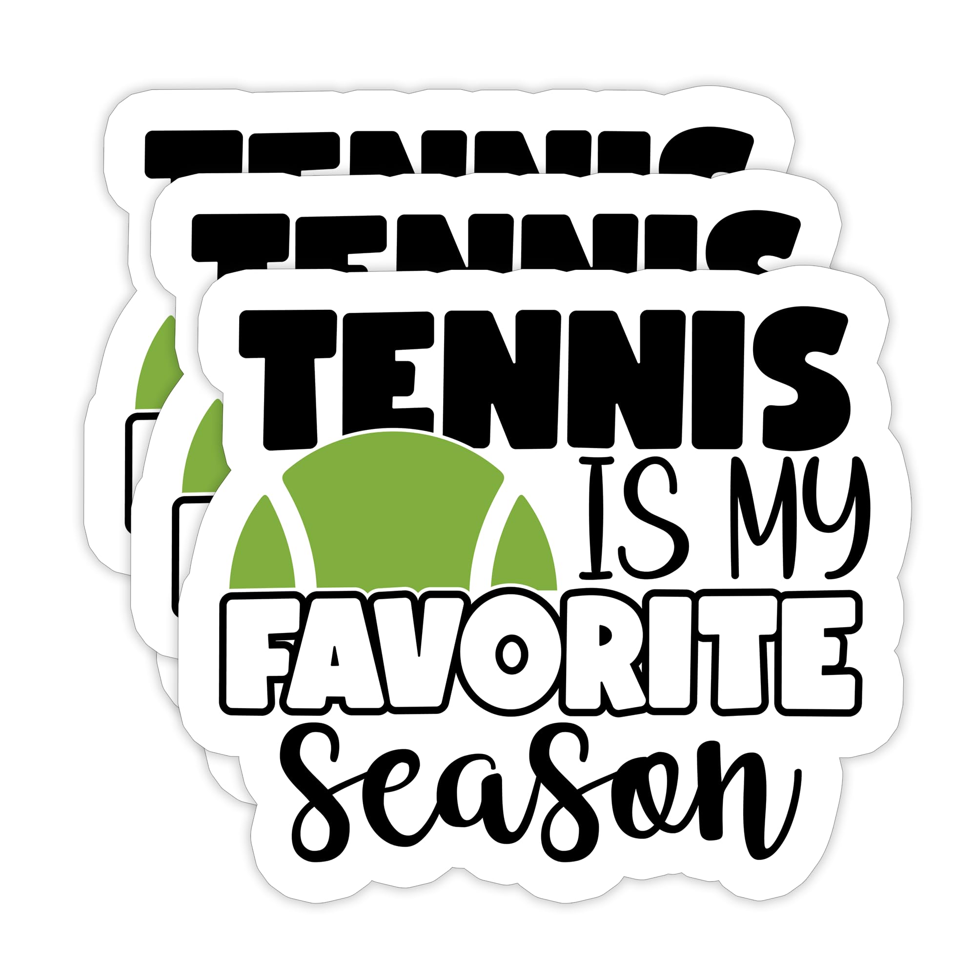 (3PCS) Tennis is My Favorite Season Sticker, Tennis Stickers Decals, Tennis Sport Sticker for Tennis Players, Tennis Team– Waterproof Vinyl Decal for