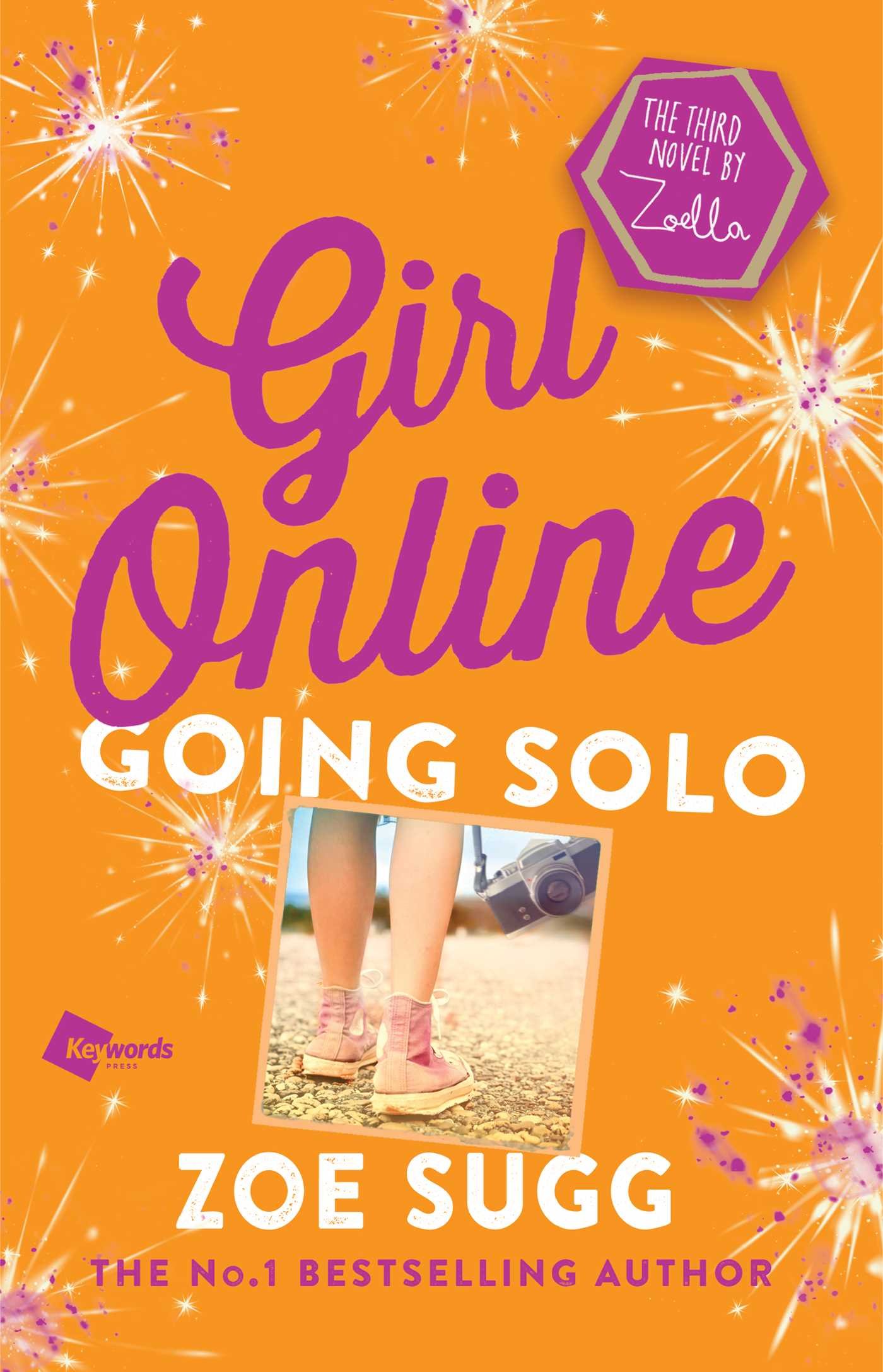 Girl Online: Going Solo: The Third Novel by Zoella: 3 (Girl Online Book) Paperback – Illustrated, 15 Aug. 2017