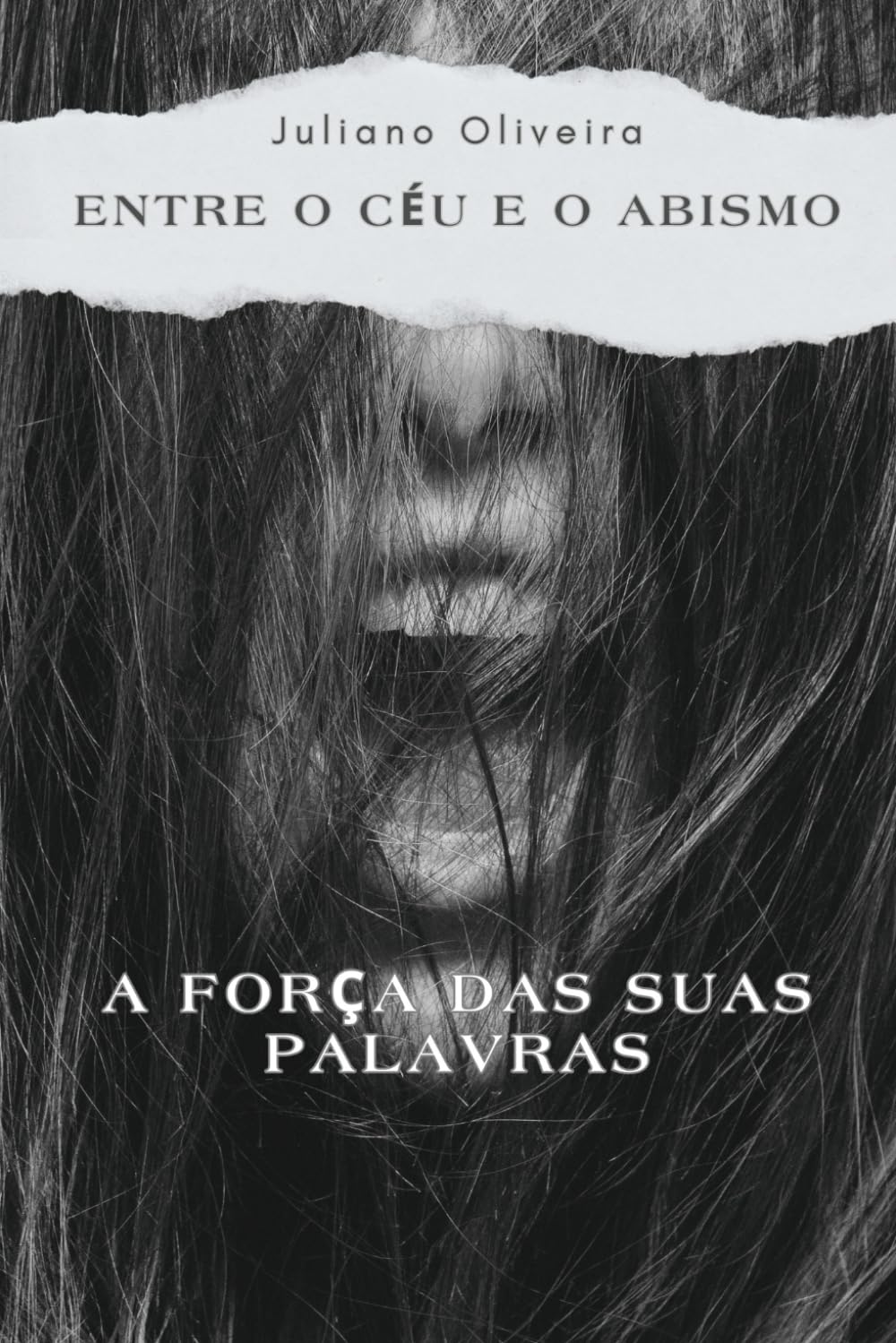 Entre o Céu e o Abismo: A Força das Suas Palavras